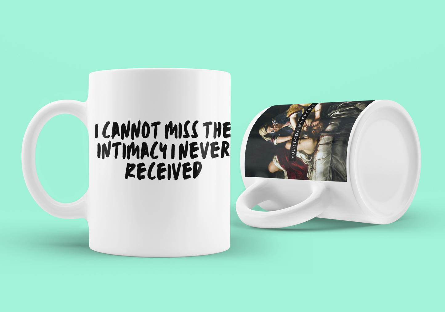 Cannot Miss Intimacy Quote Coffee Mug