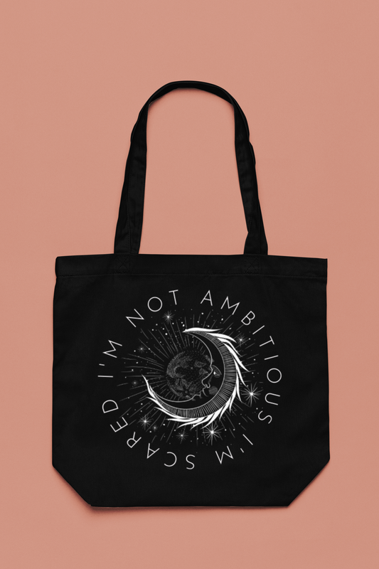 Not Ambitious Graphic Tote Bag